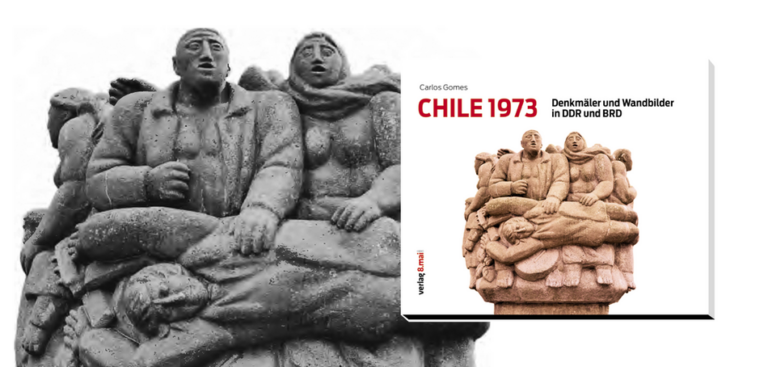 Presentación del libro ilustrado »Chile 1973. Monumentos y murales en la RDA y la RFA« de Carlos Gomes