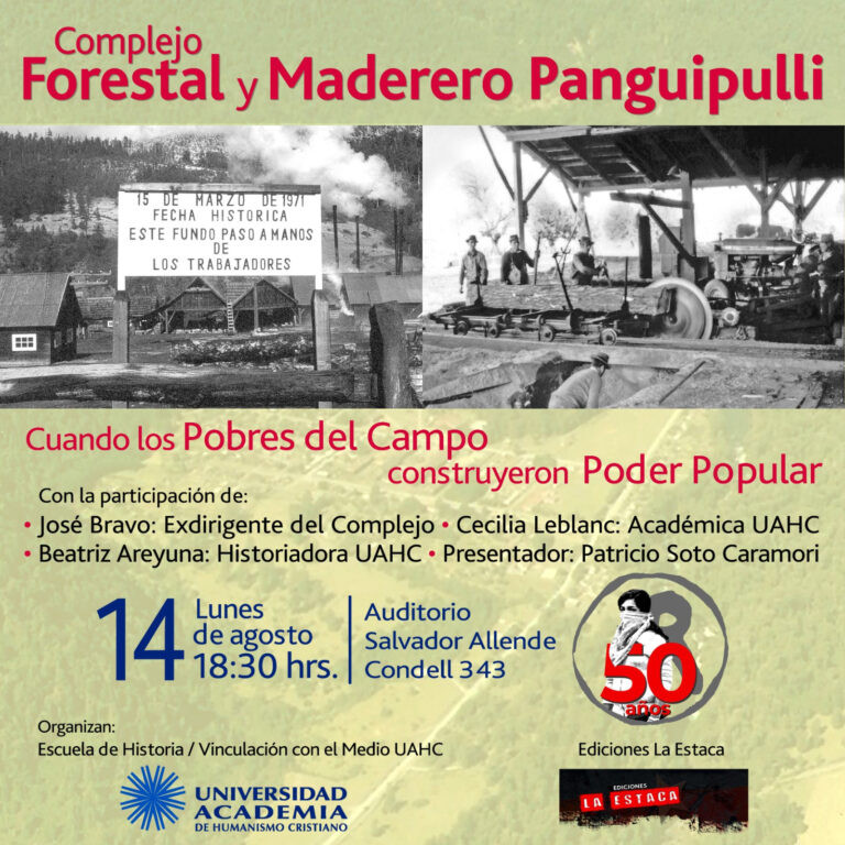Foro “Complejo Forestal y Maderero Panguipulli. Cuando los pobres del campo construyeron poder popular”
