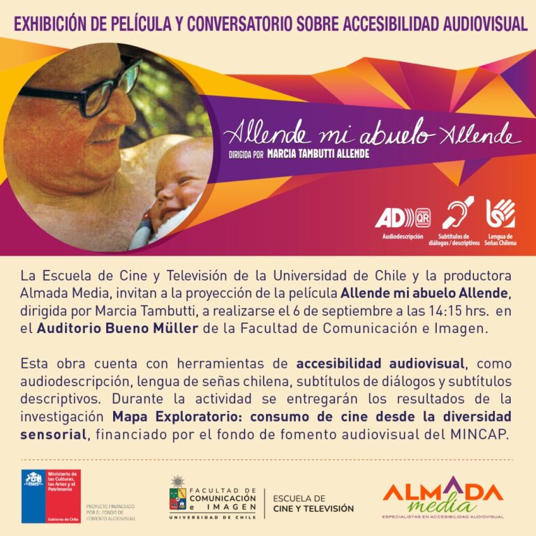 Exhibición documental allende, mi abuelo allende con accesibilidad audiovisual