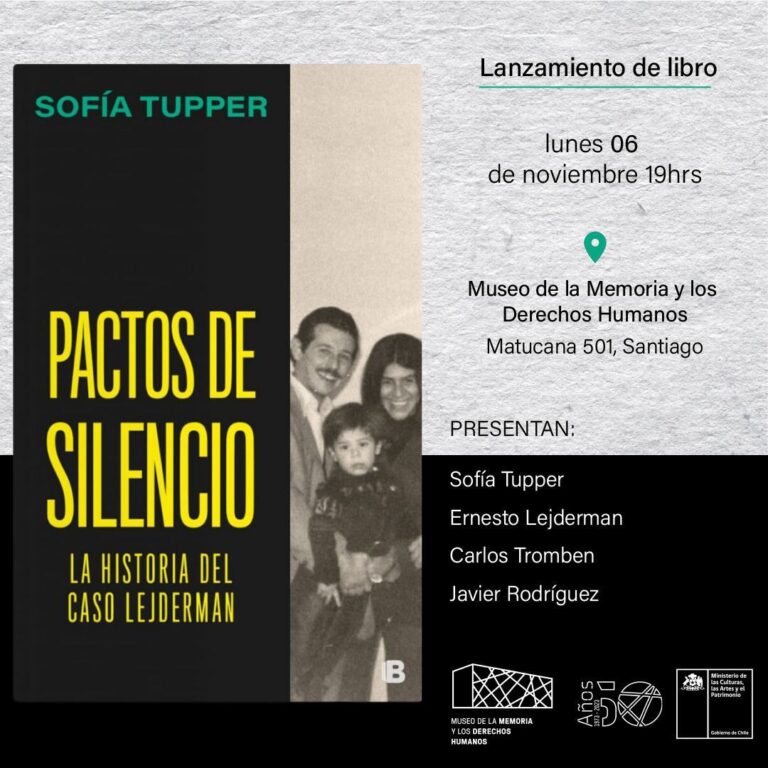 Lanzamiento del libro “Pactos de Silencio. La Historia del Caso Lejdermanm» de Sofía Tupper